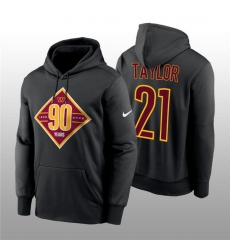 Men Washington Commanders 21 Sean Taylor Black 90th Anniversary Performance Pullover Hoodie